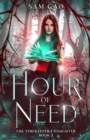 Hour of Need - Book