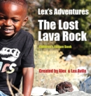 Lex's Adventures : The Lost Lava Rock - Book