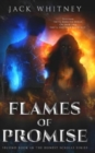Flames of Promise : Second Book in the Honest Scrolls series - Book