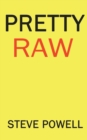 Pretty Raw - Book