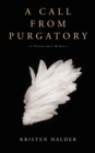 A Call From Purgatory - eBook