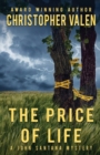 The Price Of Life : A John Santana Mystery - Book