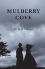 Mulberry Cove - Book