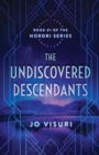 The Undiscovered Descendants : Book #1 in the Nordri Series - Book