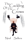 The Cackling of the Crows - Book