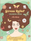 Stress Relief Coloring Book for Moms : Help Alleviate Stress and Anxiety With This Daily Affirmations Coloring Book - Book