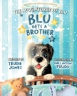 The adventures of Blu, Blu gets a brother - Book