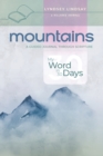 Mountains - My Word in 30 Days : A Guided Journal Through Scripture - Book