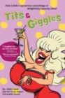 Tits & Giggles!!! : Aida Libido's Uproarious Assemblage of Delightfully Raunchy Jokes - Book