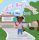 Zuri's Big World : It's Me Zuri! - Book