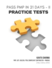 Pass PMP in 21 Days - II Practice Tests - Book