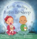 Little Healers : Relax to Sleep - Book