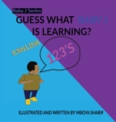 Guess What Baby J is Learning? 123's - Book