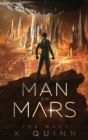 Man on Mars : The Wake (Book 1) - Book