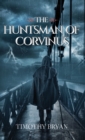 The Huntsman of Corvinus - Book