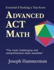 Advanced ACT Math : Essential if Seeking a Top Score - Book