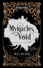 Myracles in the Void : Definitive Edition - Book