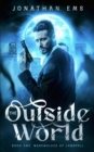 The Outside World, Book One : Werewolves of Landfall - Book