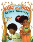 Rue and Woo Better Together - Book