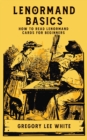 Lenormand Basics : How to Read Lenormand Cards for Beginners - Book