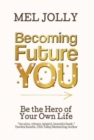 Becoming Future You - Book
