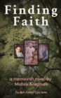Finding Faith : The Birth-Fathers' Club Series - Book