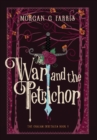 The War and the Petrichor - Book