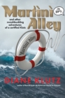 Martini Alley and Other Swashbuckling Adventures of a Certified Klutz - Book