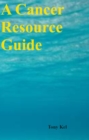 A Cancer Resource Guide - eBook