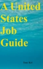 A United States Job Guide - eBook