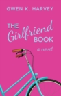 The Girlfriend Book - eBook