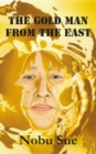 The Gold Man from the East - eBook