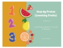 Ihap Ug Prutas (Counting Fruits) : Learning numbers 1 to 20 in Bisaya - Book