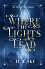 Where the Lights Lead - Book