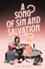A Song of Sin and Salvation : A Rockin' 80s Romance - Book