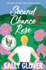 Second Chance Rose - Book