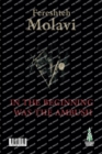 In the Beginning Was the Ambush - Book