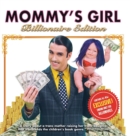 Mommy's Girl : Billionaire Edition - Book