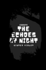 The Echoes at Night : Escape - Book