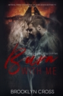 Burn With Me - Book