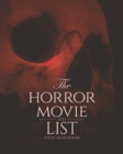 The Horror Movie List : 2023 - Book