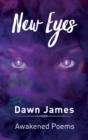 New Eyes : Awakened Poems - Book