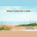 When I went for a walk ... : on the beach (Arabic and English version) - Book