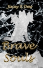 Brave Souls - Book