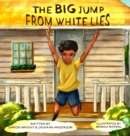 The Big Jump From White Lies - Book