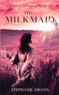 The Milkmaid : The Royal Betrayal: Book One - Book