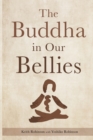 The Buddha in Our Bellies - Book