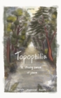 Topophilia : A Strong Sense of Place - Book