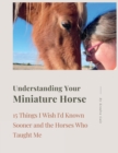 Understanding Your Miniature Horse - Book