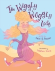 The Wiggly Woggly Lady - Book